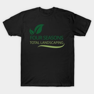 Four Seasons Total Landscaping T-Shirt